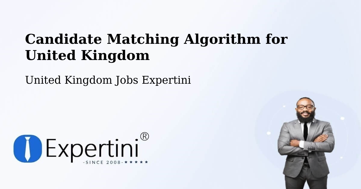 Candidate Matching Algorithm Overview – Hackleton - United Kingdom Jobs Expertini