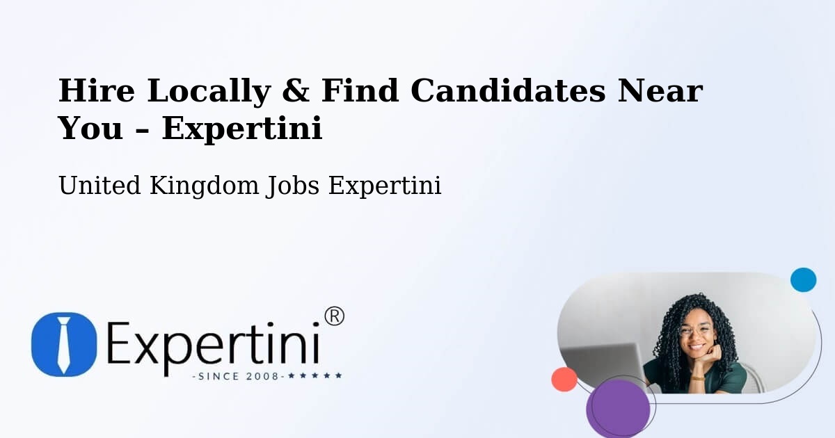 Hire Locally in Hackleton – Find Qualified Candidates Near You - Hackleton, United Kingdom Jobs Expertini