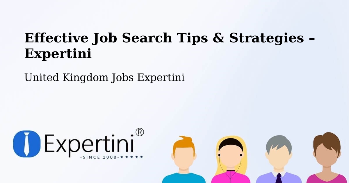 Job Search Tips & Strategies for Job Seekers – Hackleton - Hackleton, United Kingdom Jobs Expertini