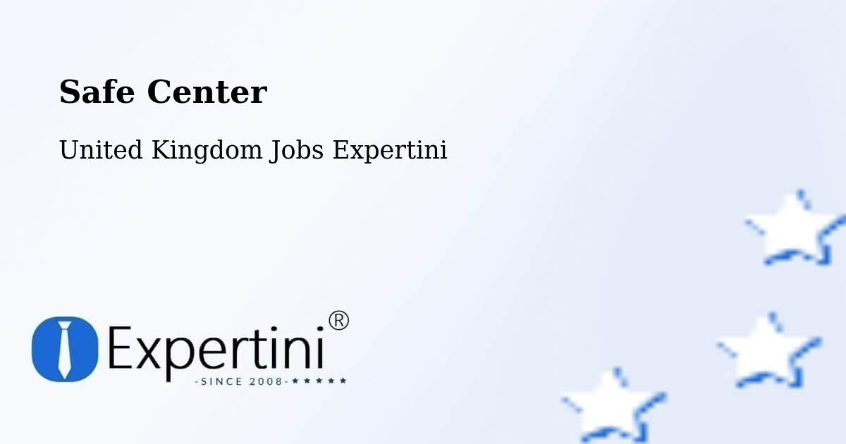 Safety Center – Hackleton - United Kingdom Jobs Expertini